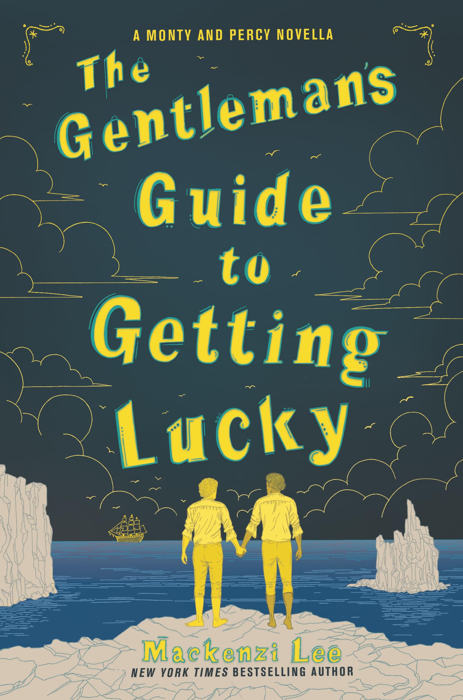 The Gentleman’s Guide to Getting Lucky: A Funny Bisexual YA Historical Romance About First Times (Montague Siblings Novella) Kindle Edition