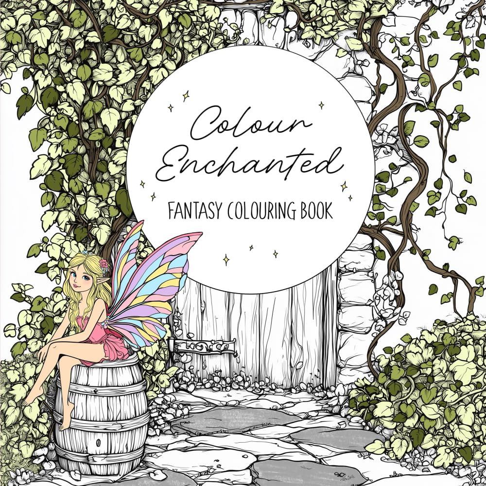 Colour Enchanted: Escape to a world of fantasy with Colour Enchanted from Central 23 (Colour by Central 23)