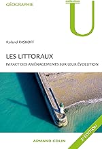 Download Les littoraux: Impact des aménagements sur leur évolution PDF