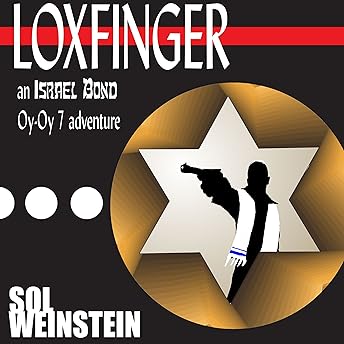 Loxfinger Audiobook by Sol Weinstein