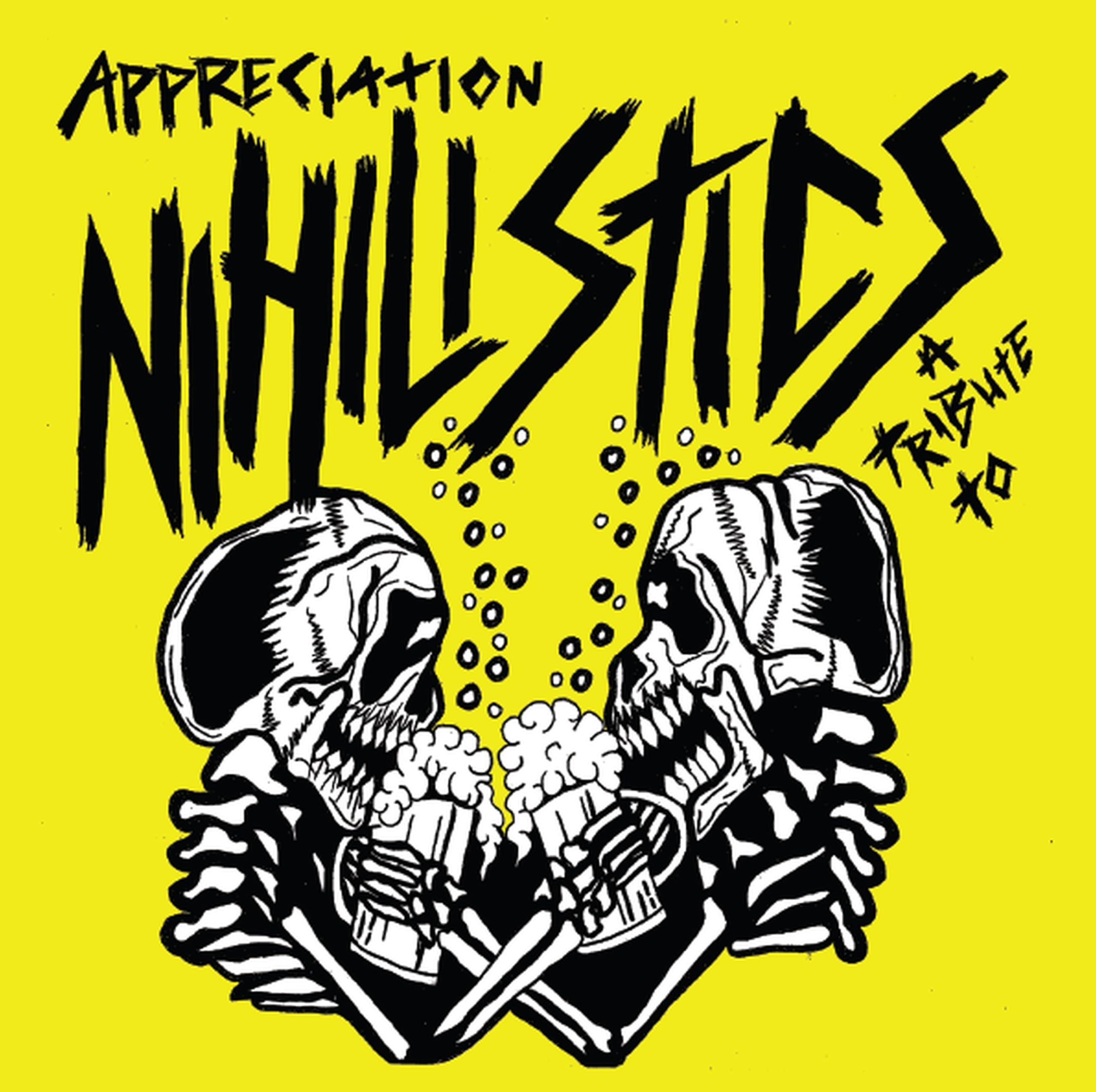 Appreciation: A Tribute To The Nihilistics [7" VINYL]