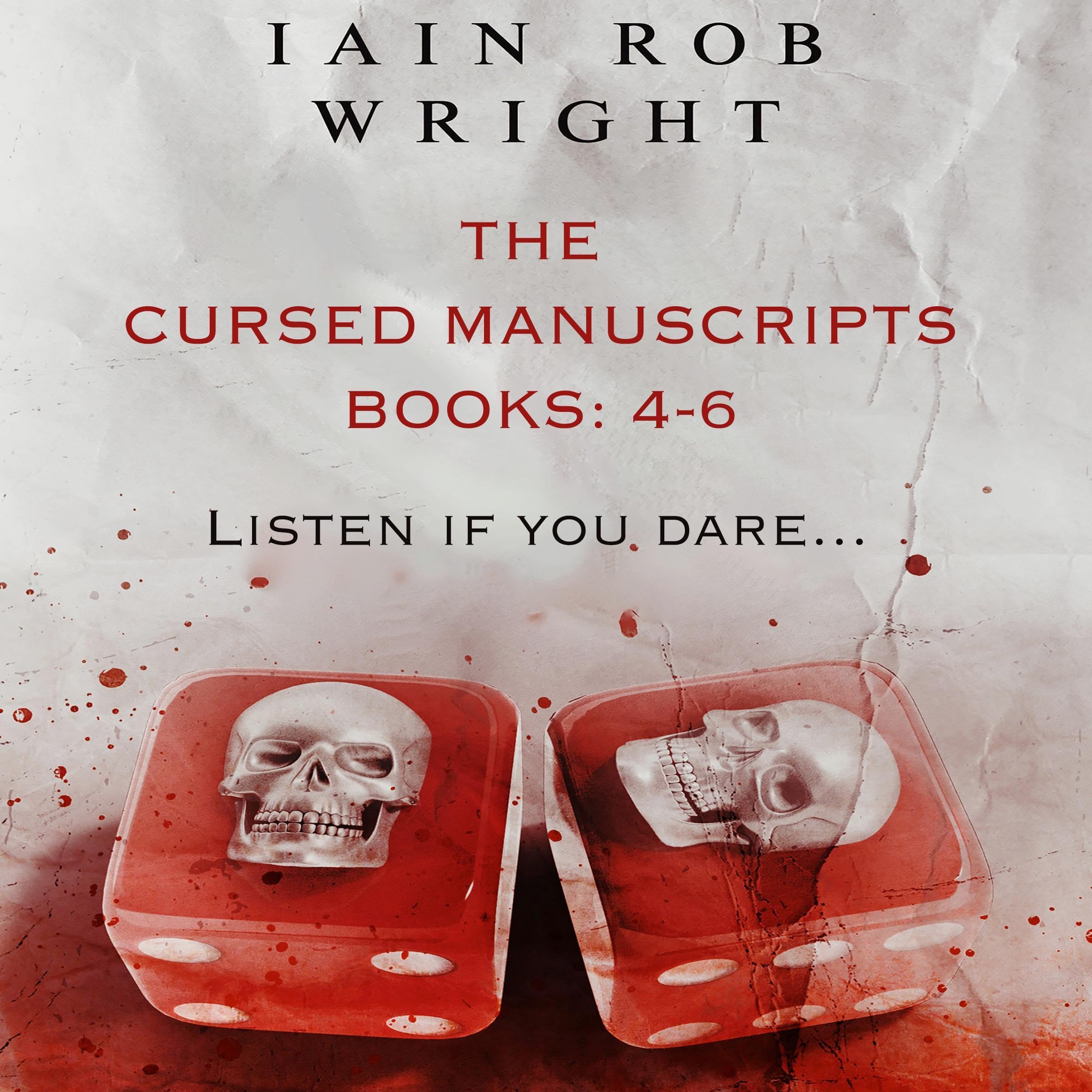 The Cursed Manuscripts: Books 4-6: Maniac Menagerie, Ghosts, Bad Luck