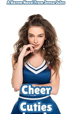 Cheer cuties: a slice of life harem romance (cheer cuties: an older man young women harem series book 1)