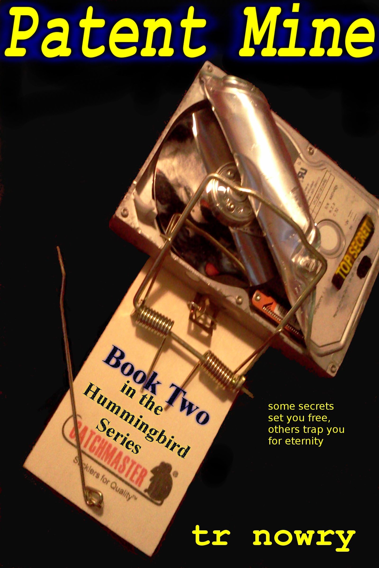 Patent Mine (Hummingbird series Book 2)