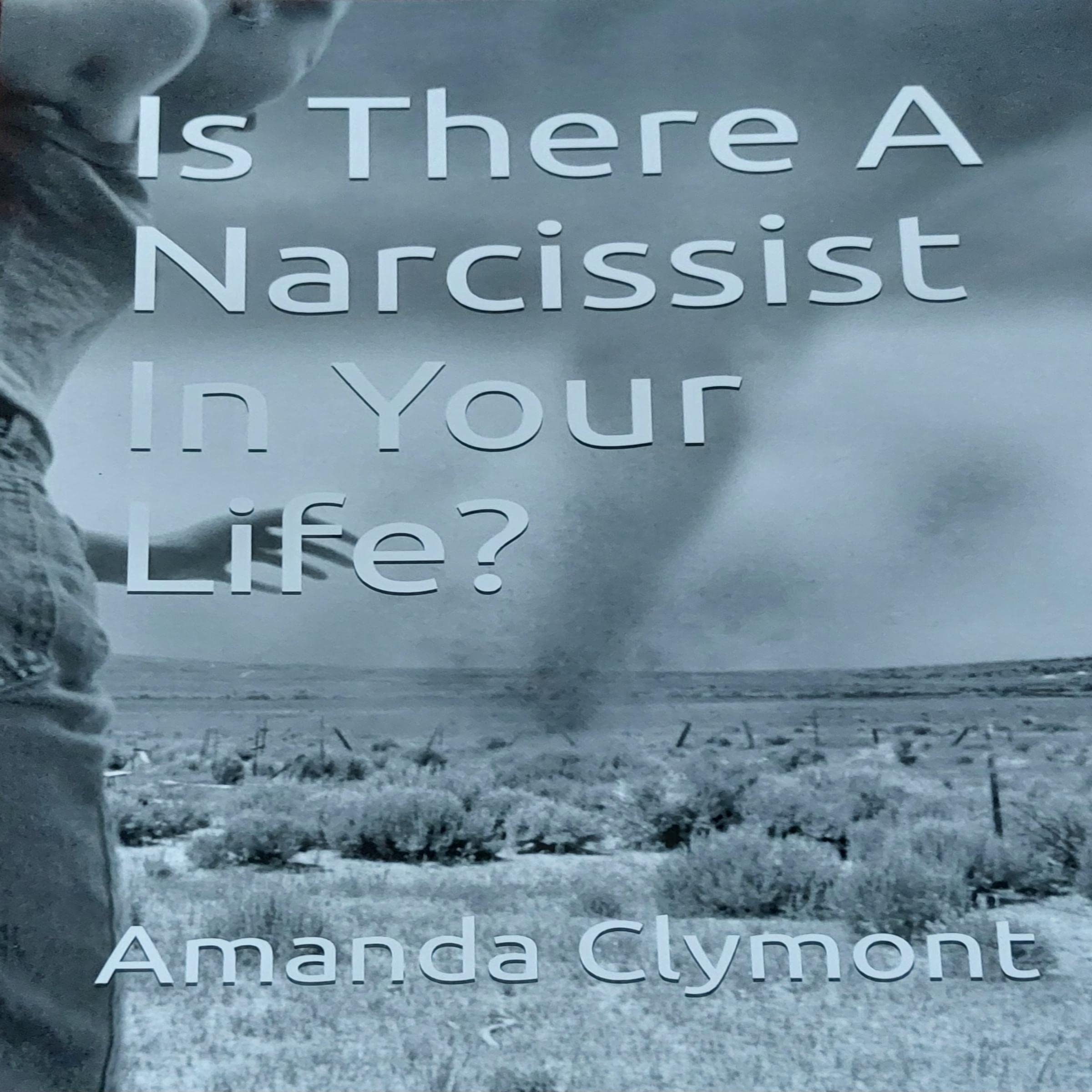 Cover art for Is There a Narcissist in Your Life?
