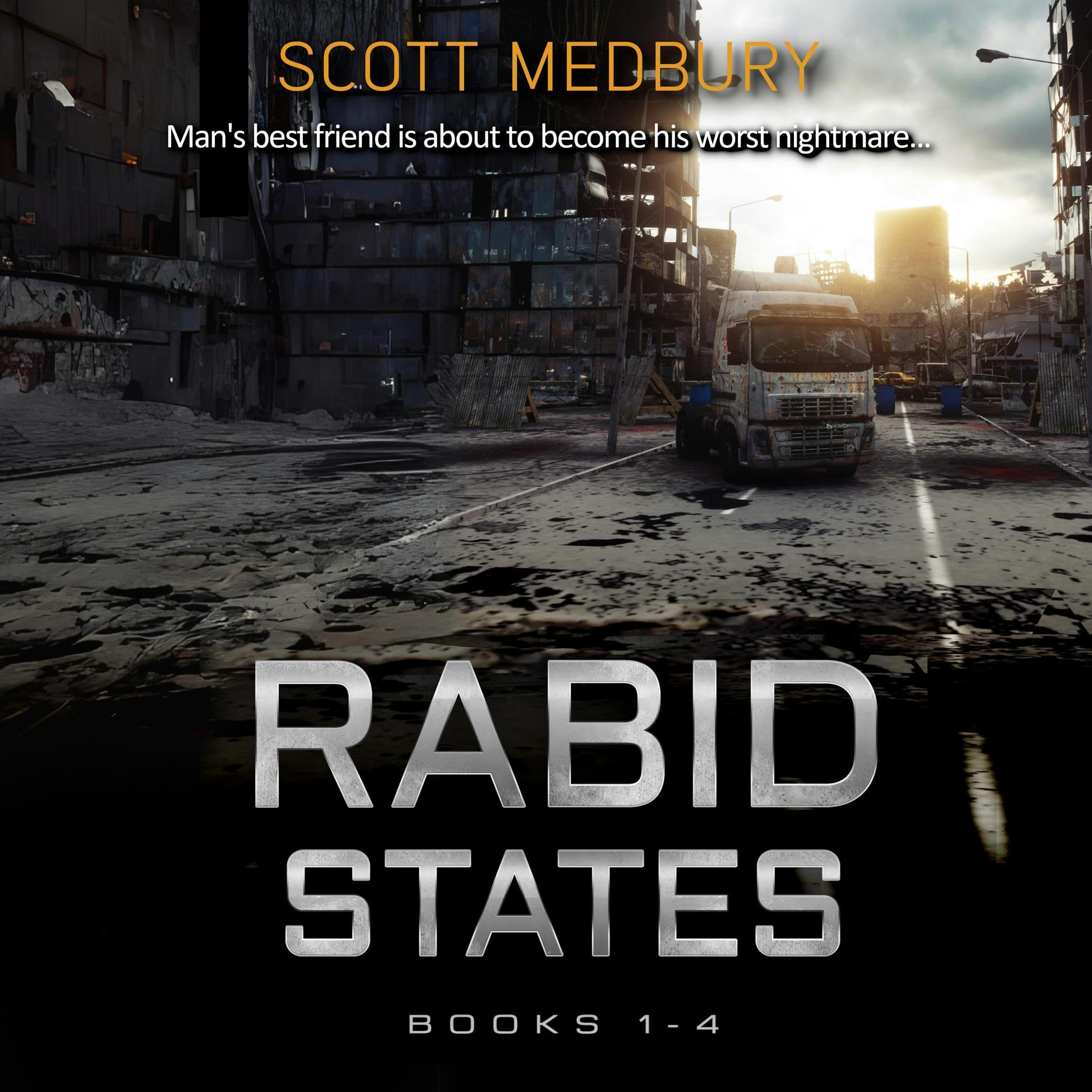 Rabid States, Books 1-4: The Complete Series