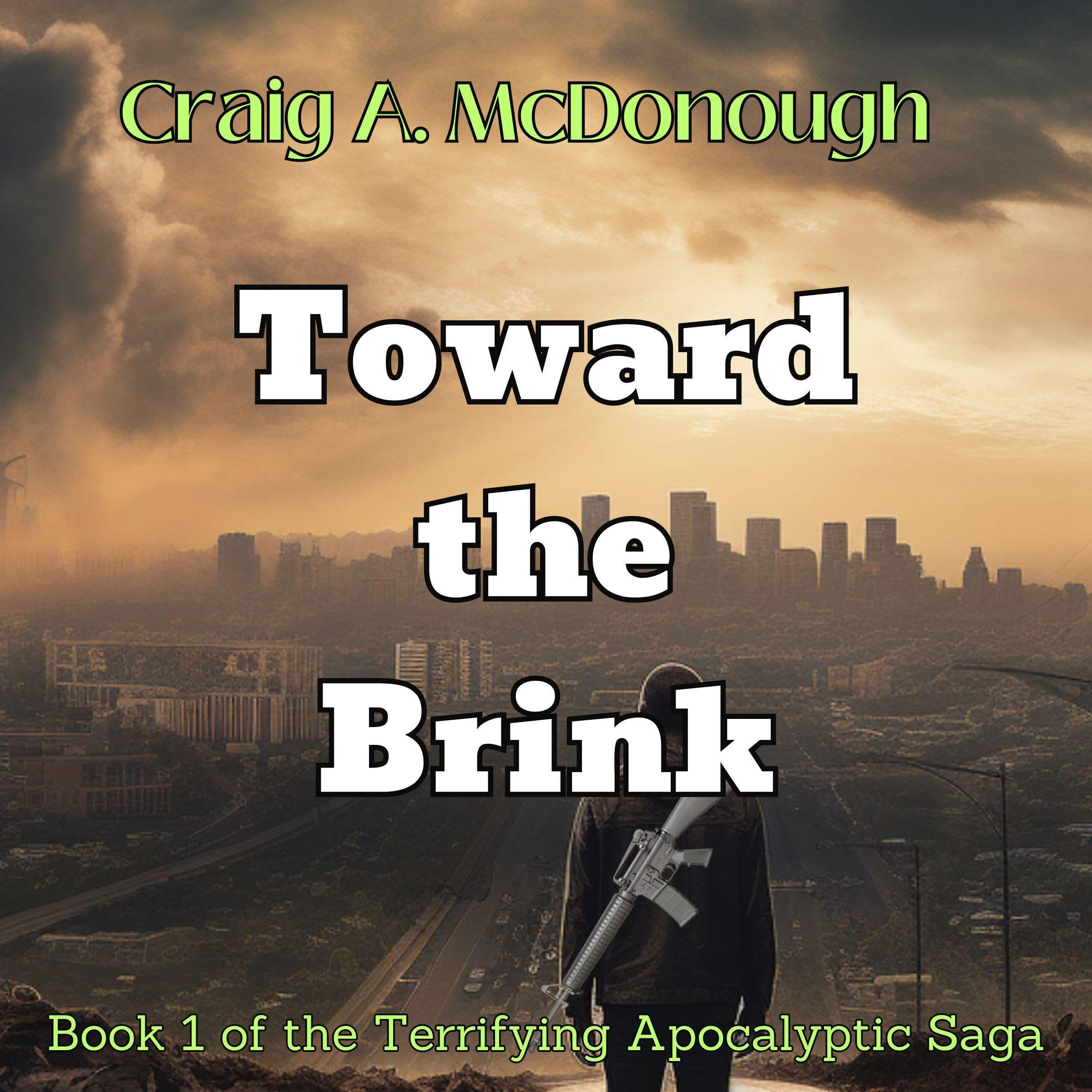 Cover art for Toward the Brink: The Brink, Book 1