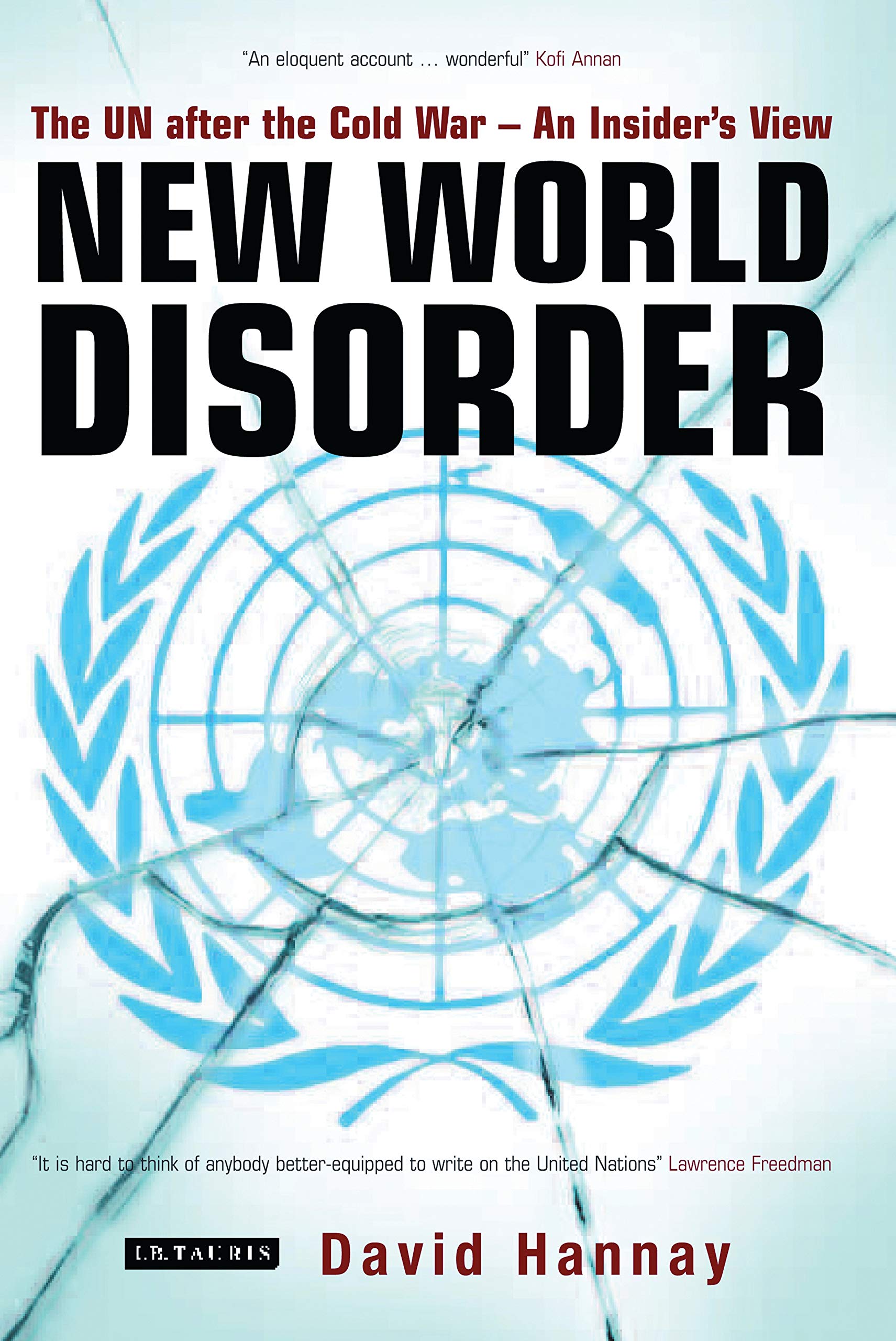 Buy New World Disorder: The UN After the Cold War--An Insider's View — BookShops.in