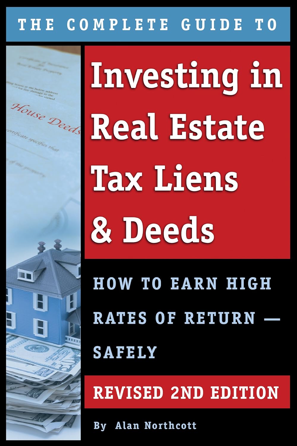 The Complete Guide to Investing in Real Estate Tax Liens