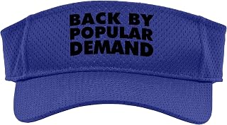 Back to School Funny Back by Popular Demand Sport Sun Visor