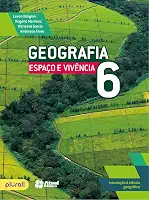 Geografia espaço e vivência - 6º ano