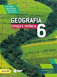 Geografia espaço e vivência - 6º ano