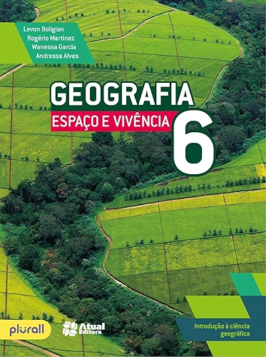 Geografia espaço e vivência - 6º ano