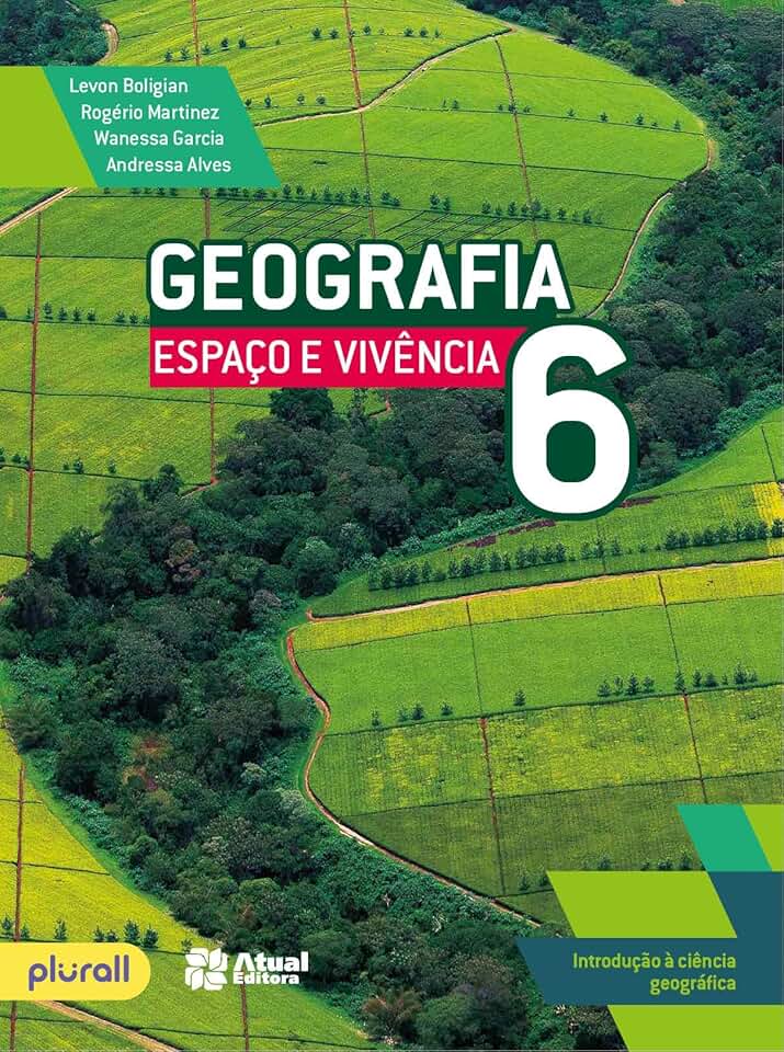 Geografia espaço e vivência - 6º ano