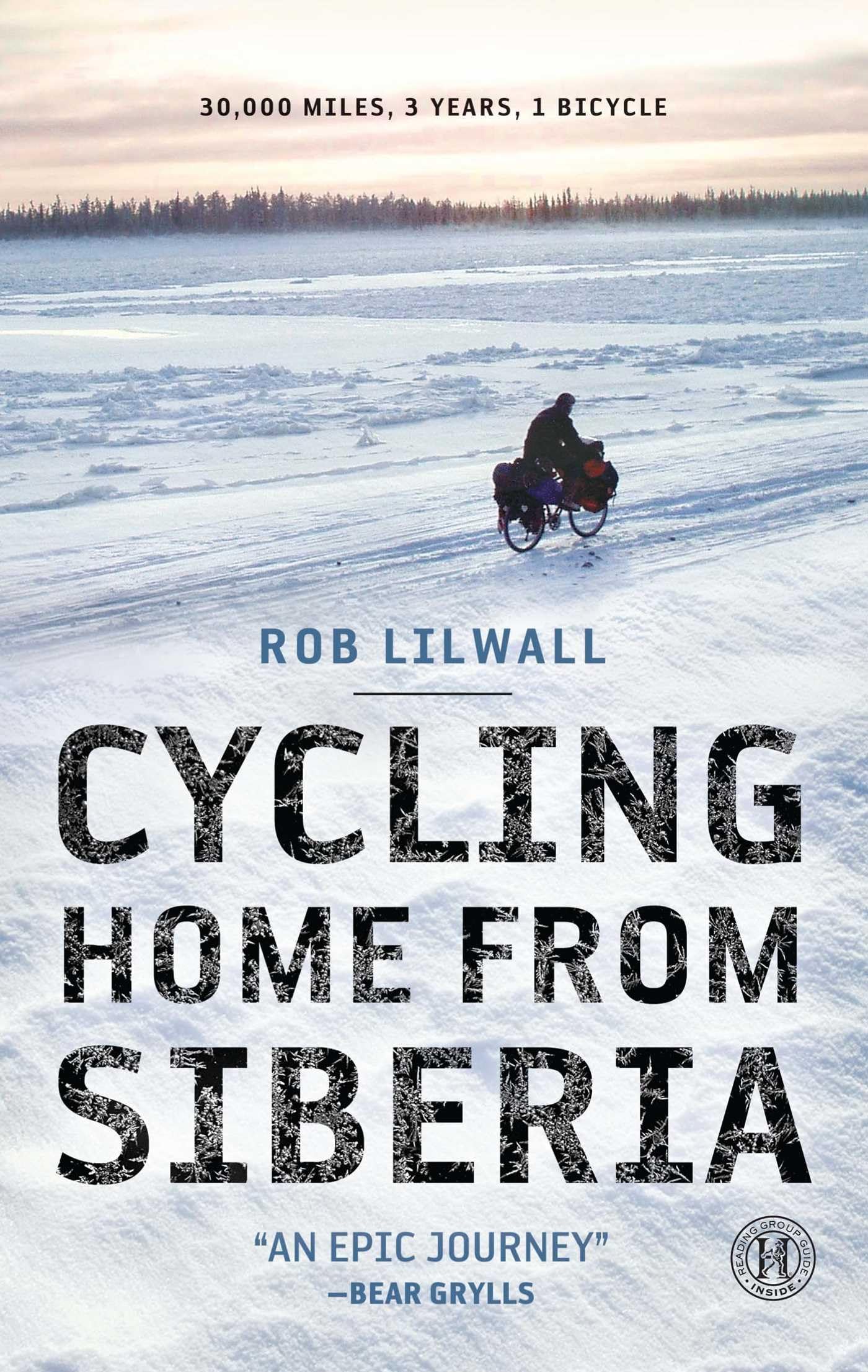 Buy Cycling Home from Siberia: 30,000 Miles, 3 Years, 1 Bicycle — BookShops.in