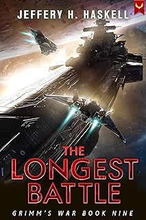 The Longest Battle (Grimm's War Book 9)