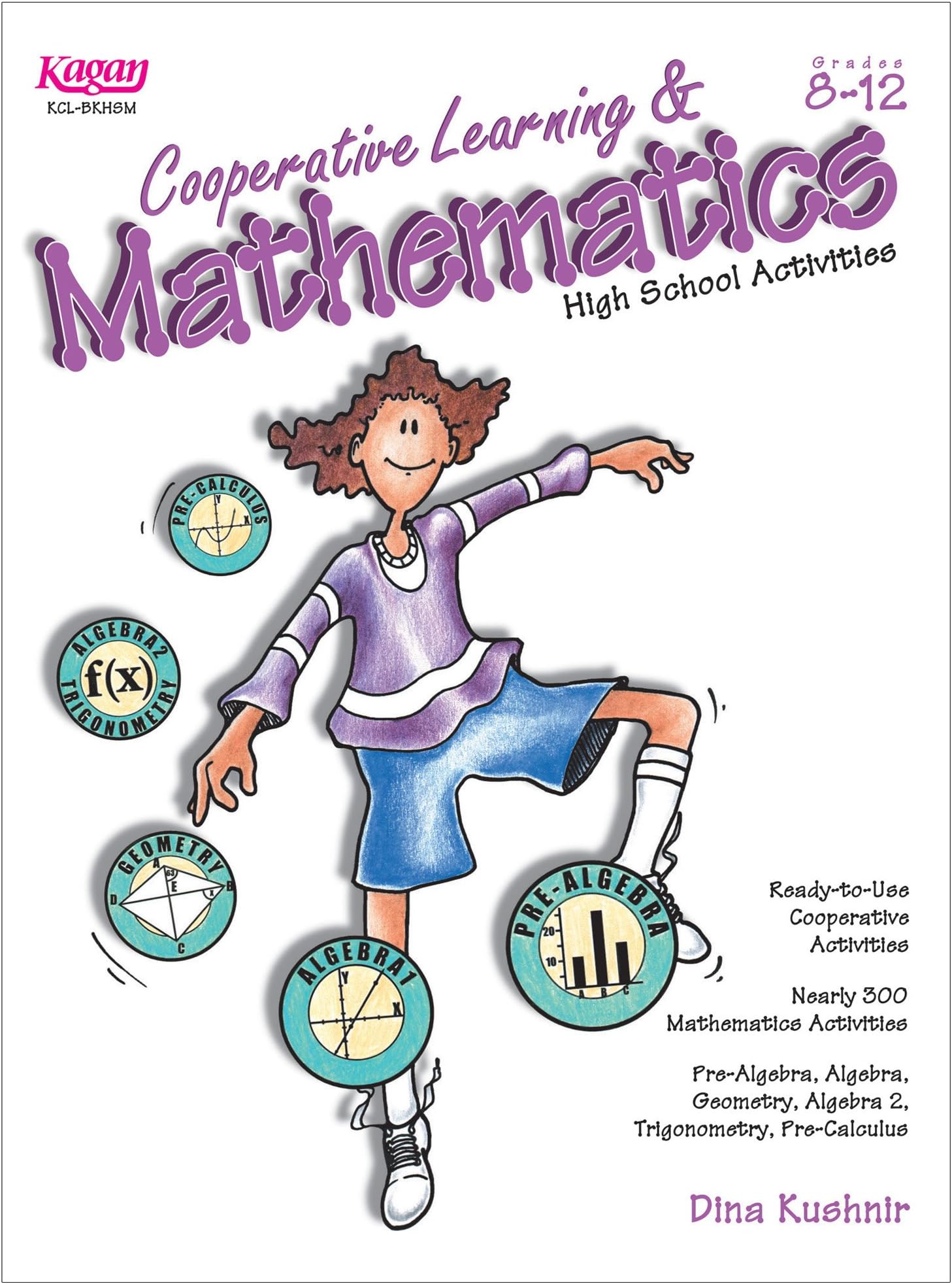 Cooperative Learning & Mathematics: High School Activities, Grades 8-12