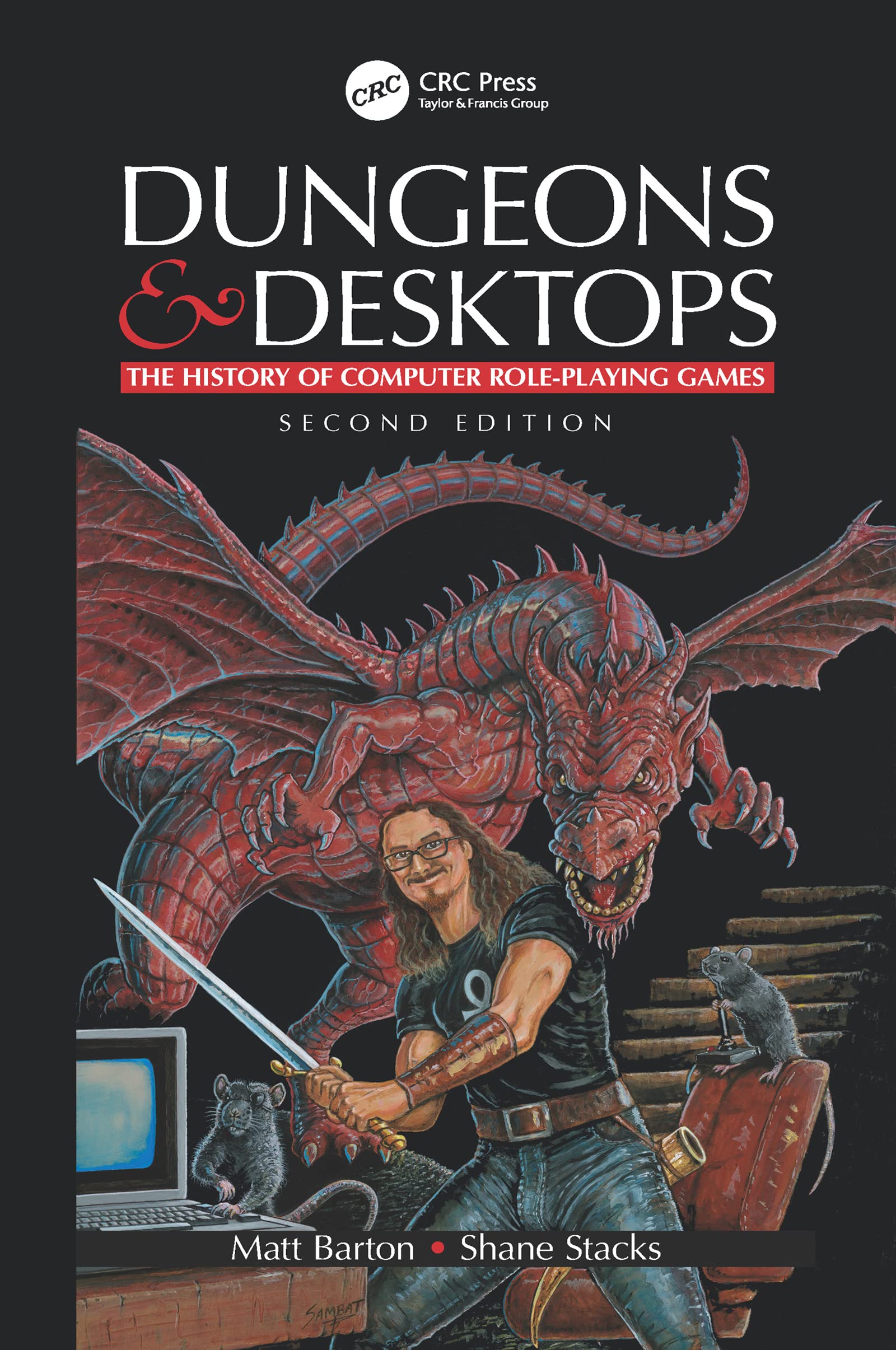 Dungeons and Desktops: The History of Computer Role-Playing Games 2e