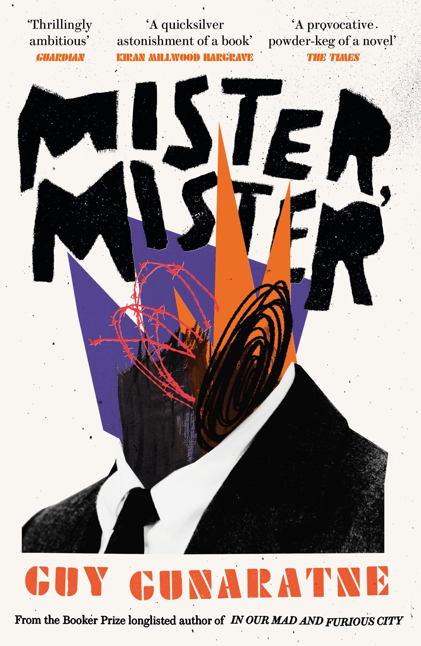 Mister, Mister by Guy Gunaratne (Paperback Book)