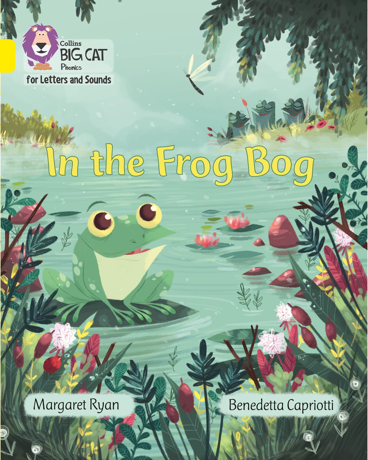 In the Frog Bog: Band 03/Yellow (Collins Big Cat Phonics for Letters and Sounds)