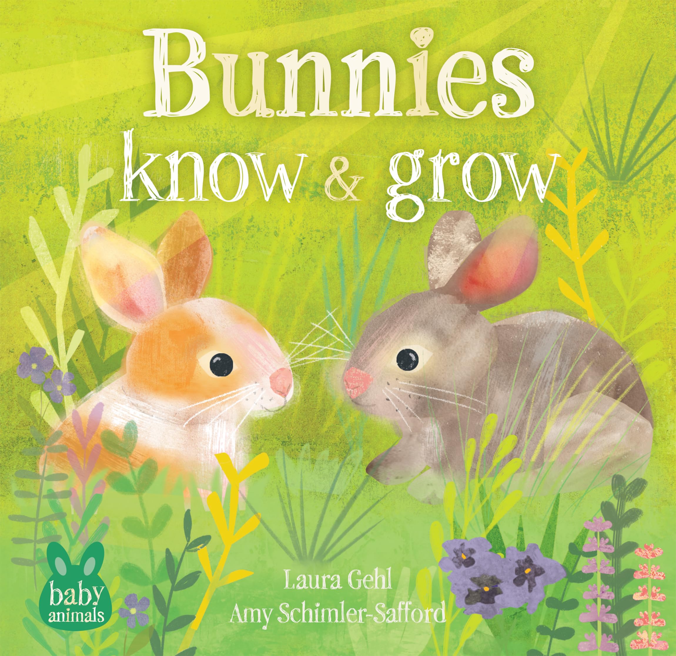 Bunnies Know  Grow by Laura Gehl UNKNOWN FORMAT 9798888598986