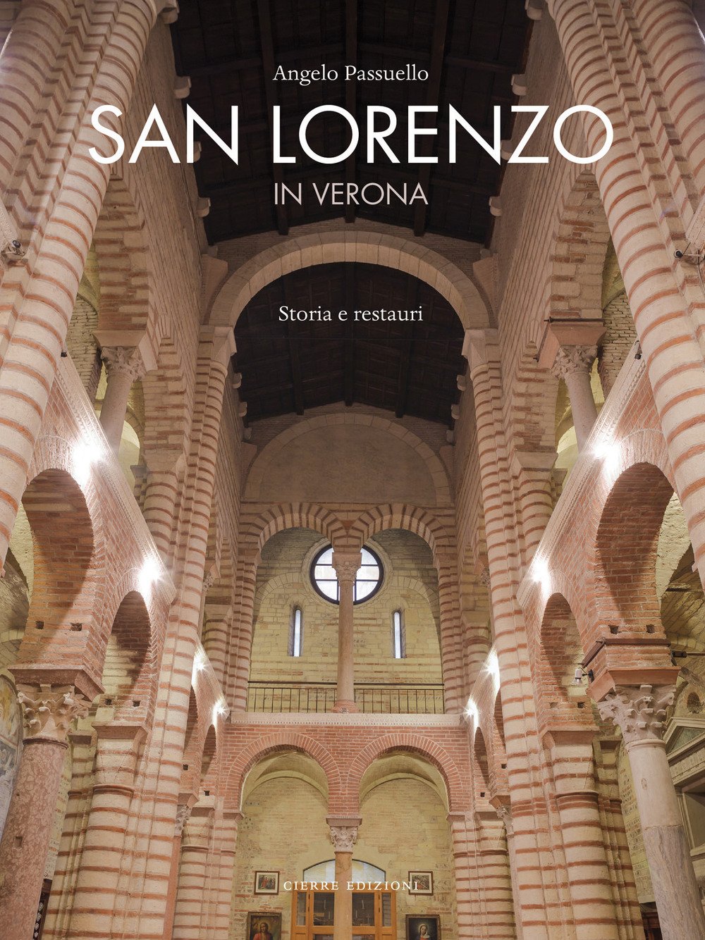 San Lorenzo in Verona livre sur l'histoire et les restaurations de l'architecture d'art