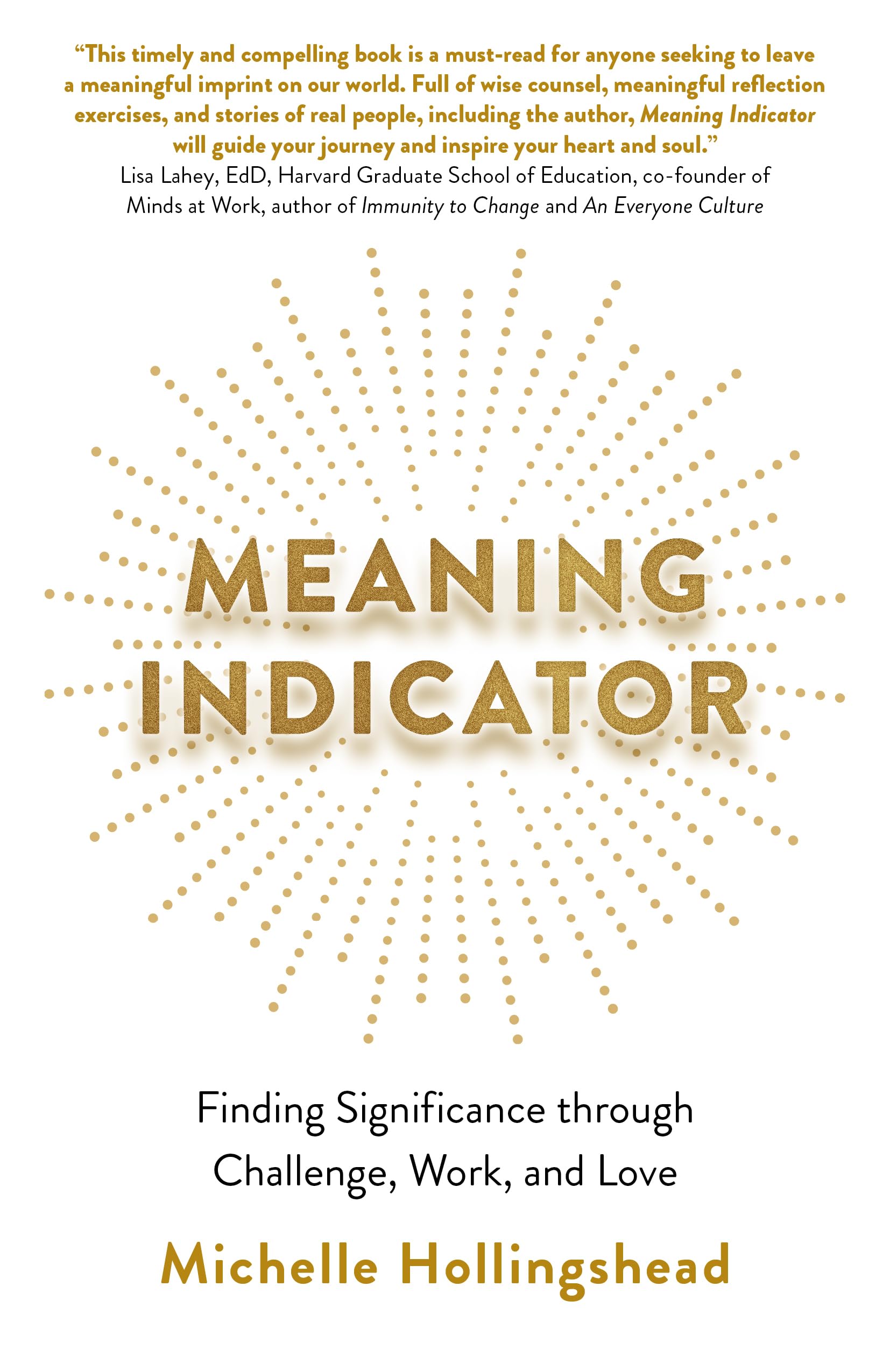 Meaning Indicator: Finding Significance through Challenge, Work, and Love