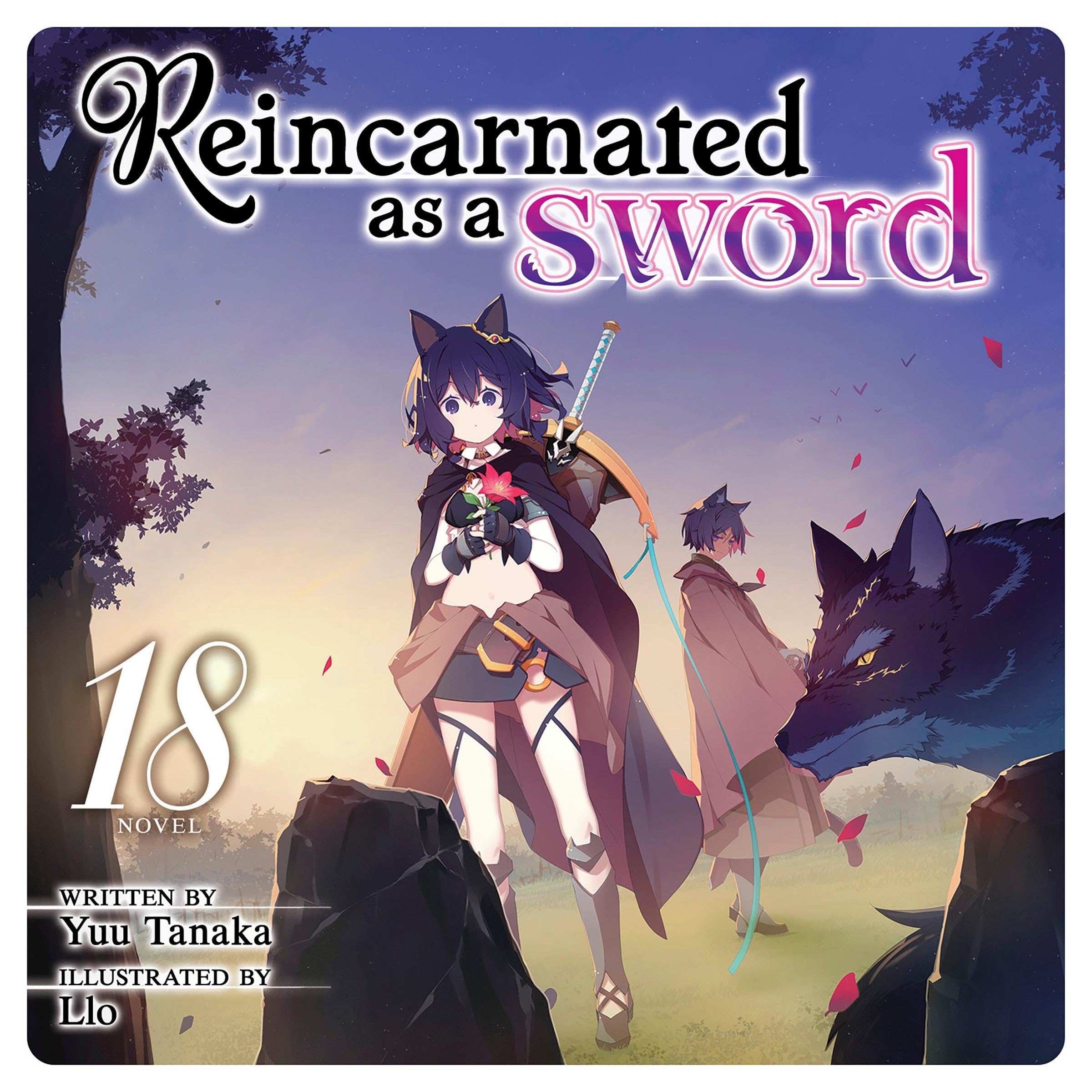 Cover art for Reincarnated as a Sword, Vol. 18