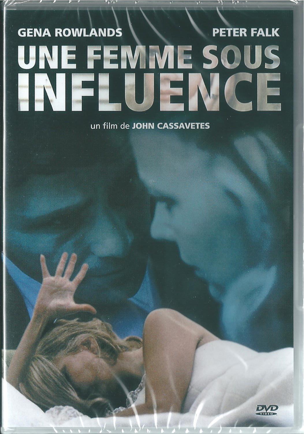 Une Femme sous Influence