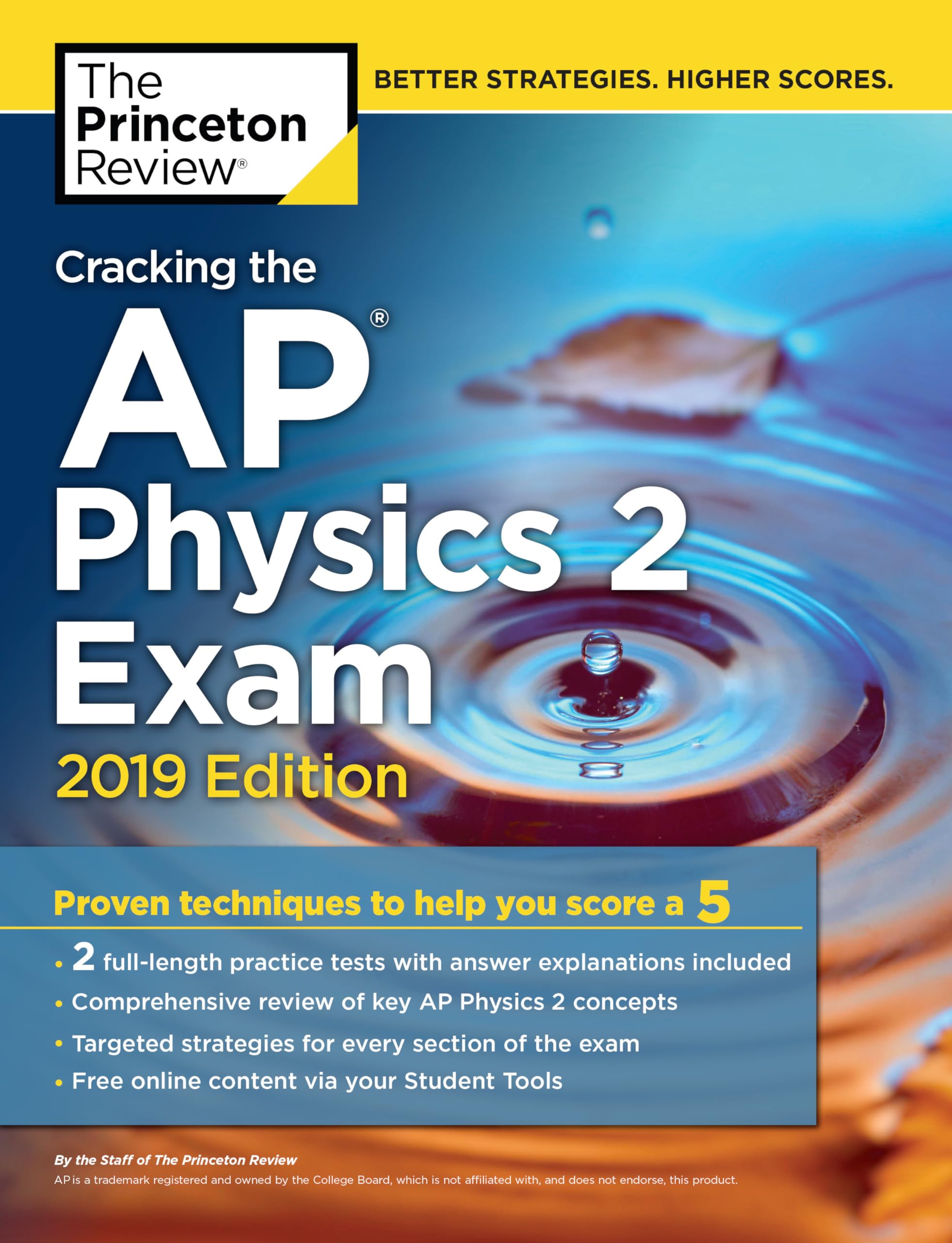 Cracking the AP Physics 2 Exam, 2019 Edition: Practice Tests & Proven Techniques to Help You Score a 5 (College Test Preparation)