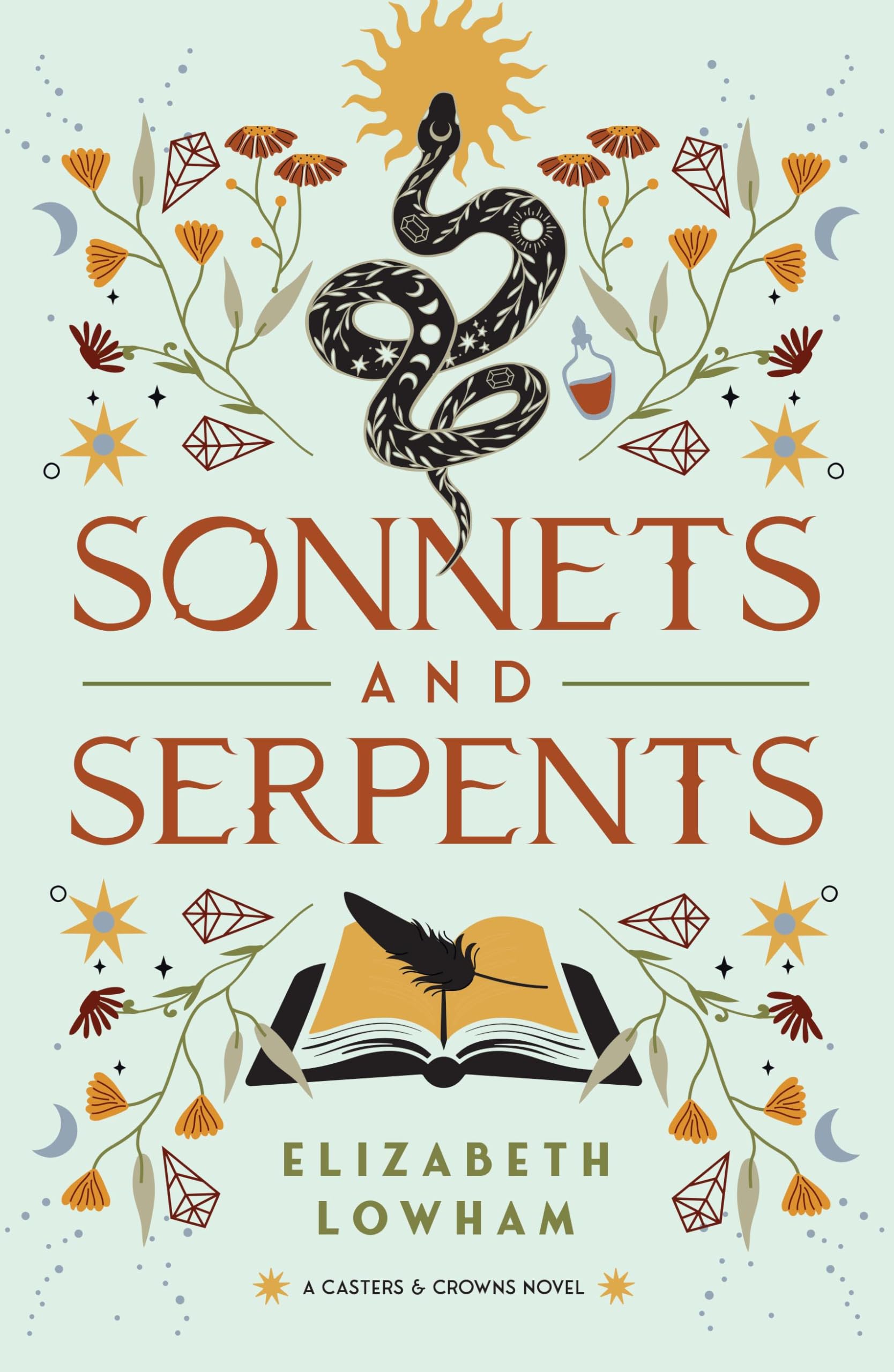 Sonnets and Serpents | A Sweet Young Adult Romantasy (Romance Fantasy) (Casters and Crowns Book 2)