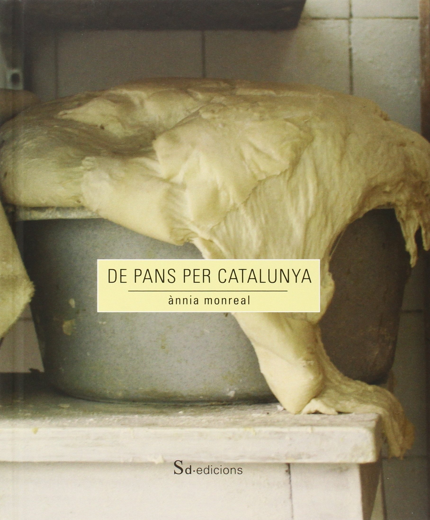 De pans per Catalunya