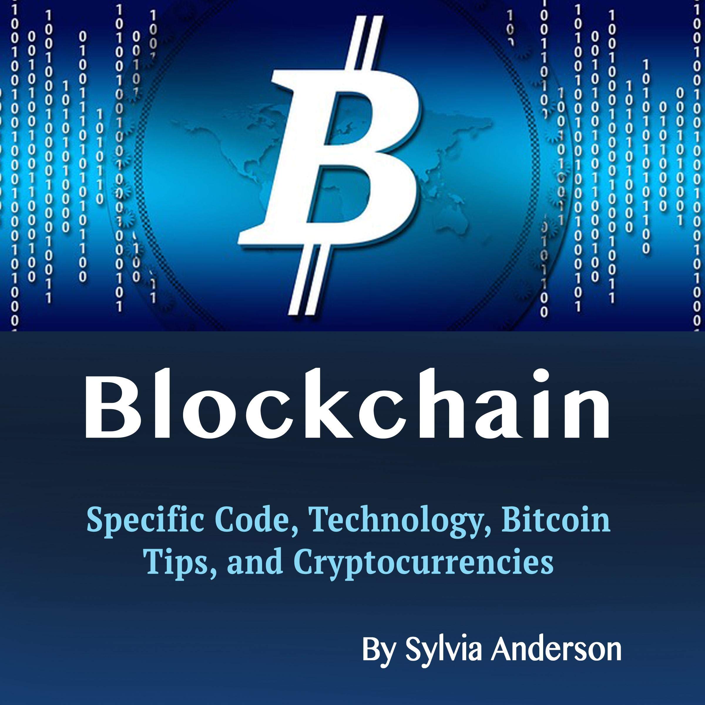Cover art for Blockchain: Specific Code, Technology, Bitcoin Tips, and Cryptocurrencies