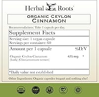 Vista 2 de Herbal Roots Cápsulas orgánicas de canela de Ceilán Certificado USDA Orgánico - Sin OMG 60 cápsulas veganas orgánicas