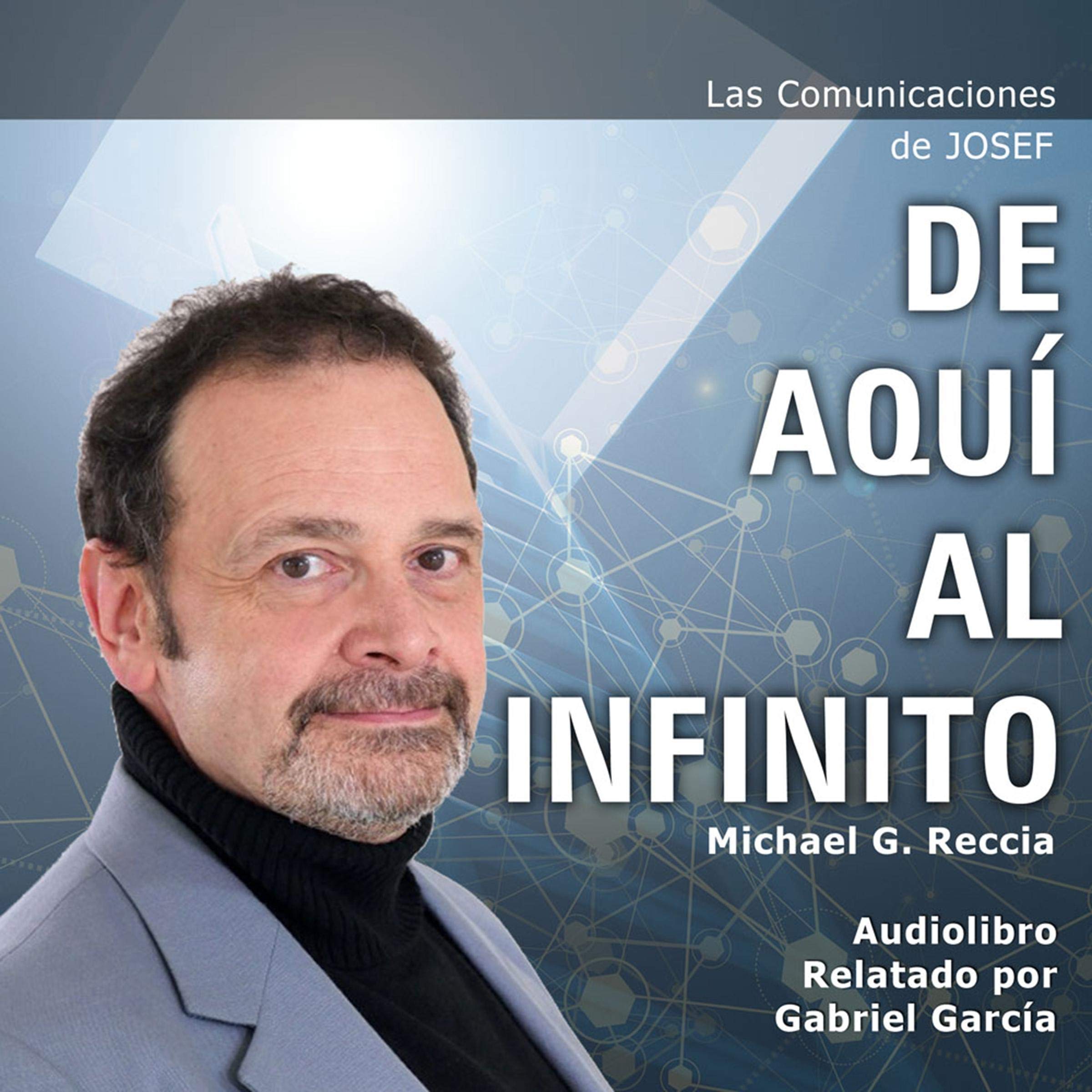 Las Comunicaciones de Josef [The Joseph Communications]