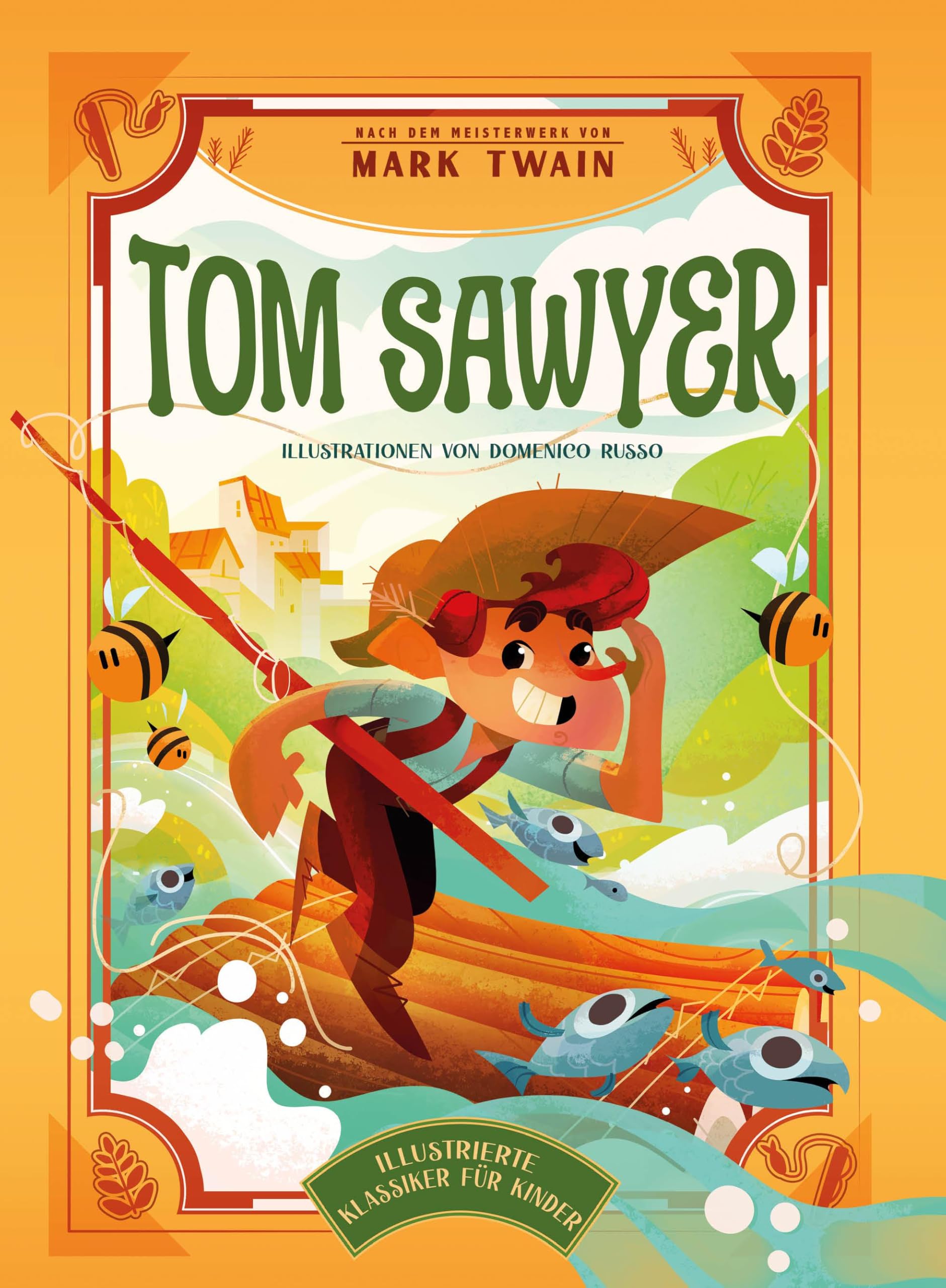 Tom Sawyer: Illustrierte Kinderbuchklassiker; für Kinder ab 7 Jahren