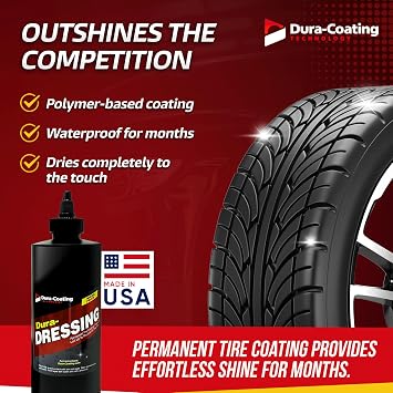 DURA-COATING TECHNOLOGY, Dressing Tire Dressing Re-Load Kit, for Tires Already Coated with Dura-Dressing - Car Tire Shine for Ultimate High Gloss Shine, Protection & Renewal - XXL 16oz Bottle