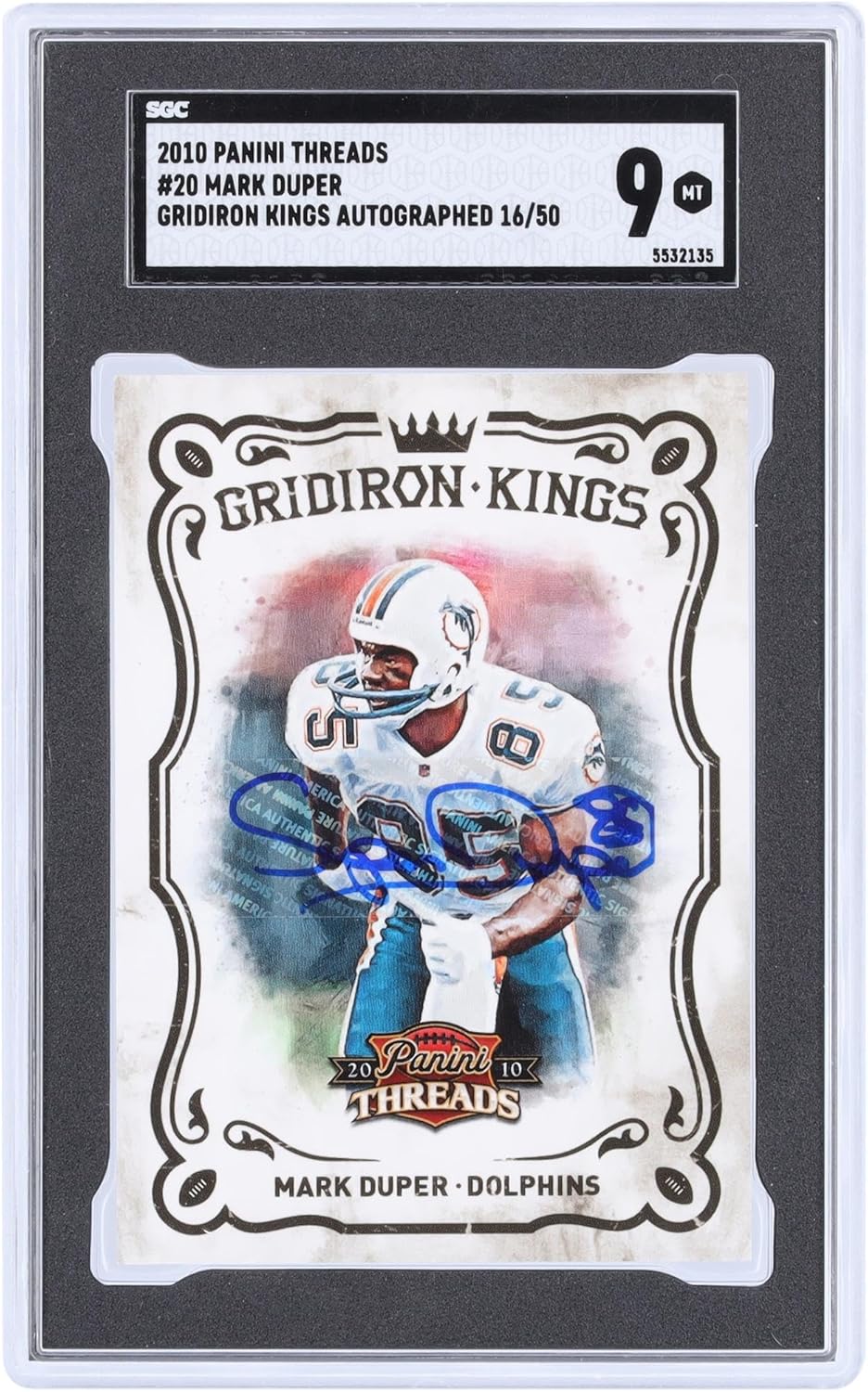 Mark Duper Miami Dolphins Autographed 2010 Panini Threads Gridiron Kings #20#16/50 SGC Authenticated 9 Card - NFL Autographed Football Cards