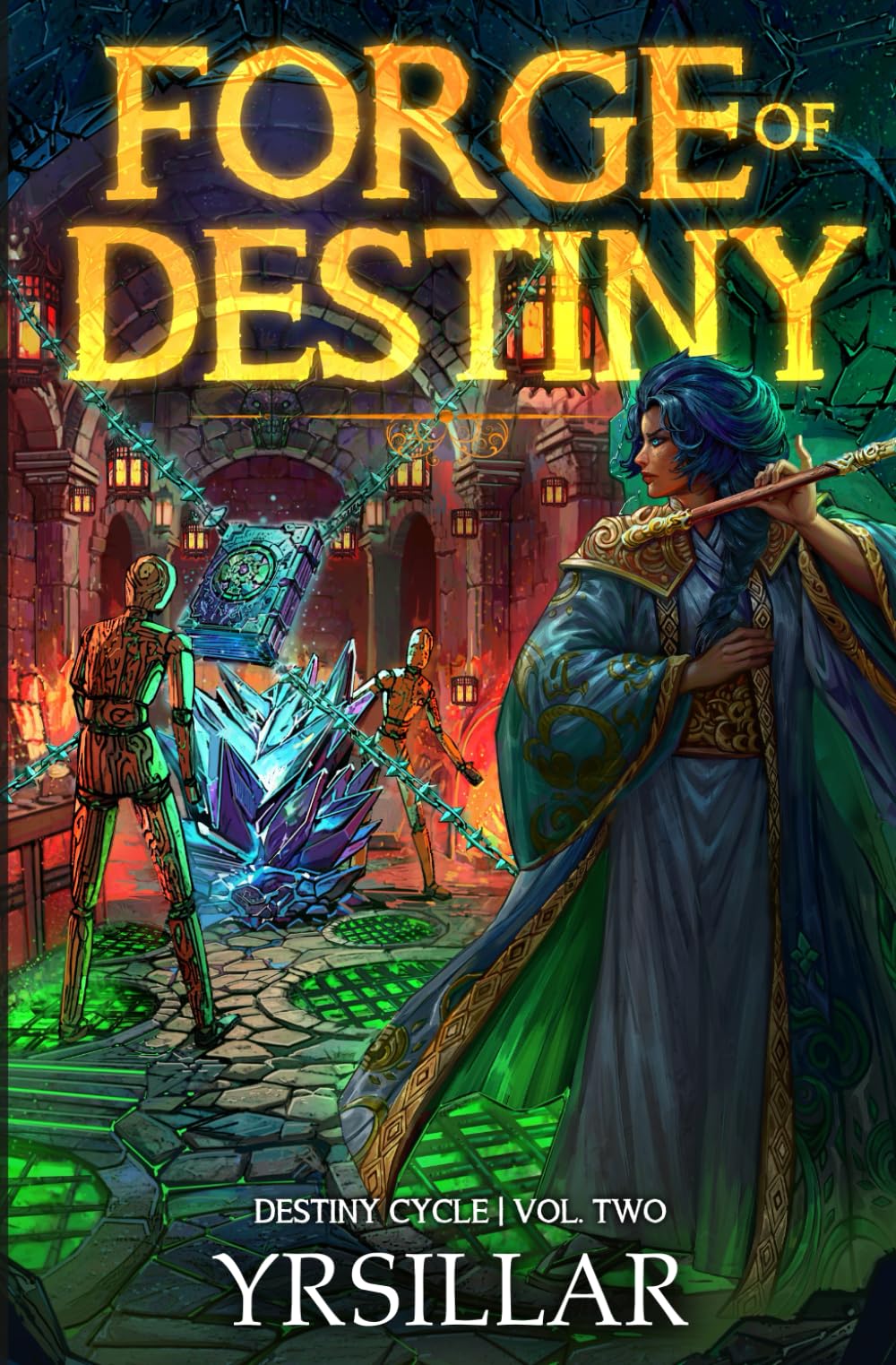 Forge of Destiny 2: A Xianxia Progression Fantasy (Destiny Cycle: Forge of Destiny)