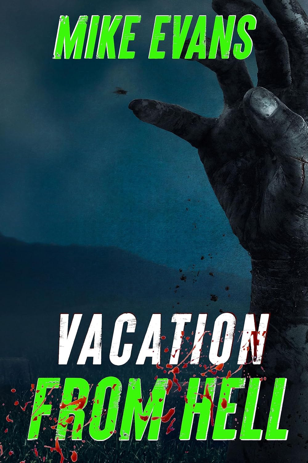 Vacation from Hell A Zombie Survival Series Vacation from Hell eBook