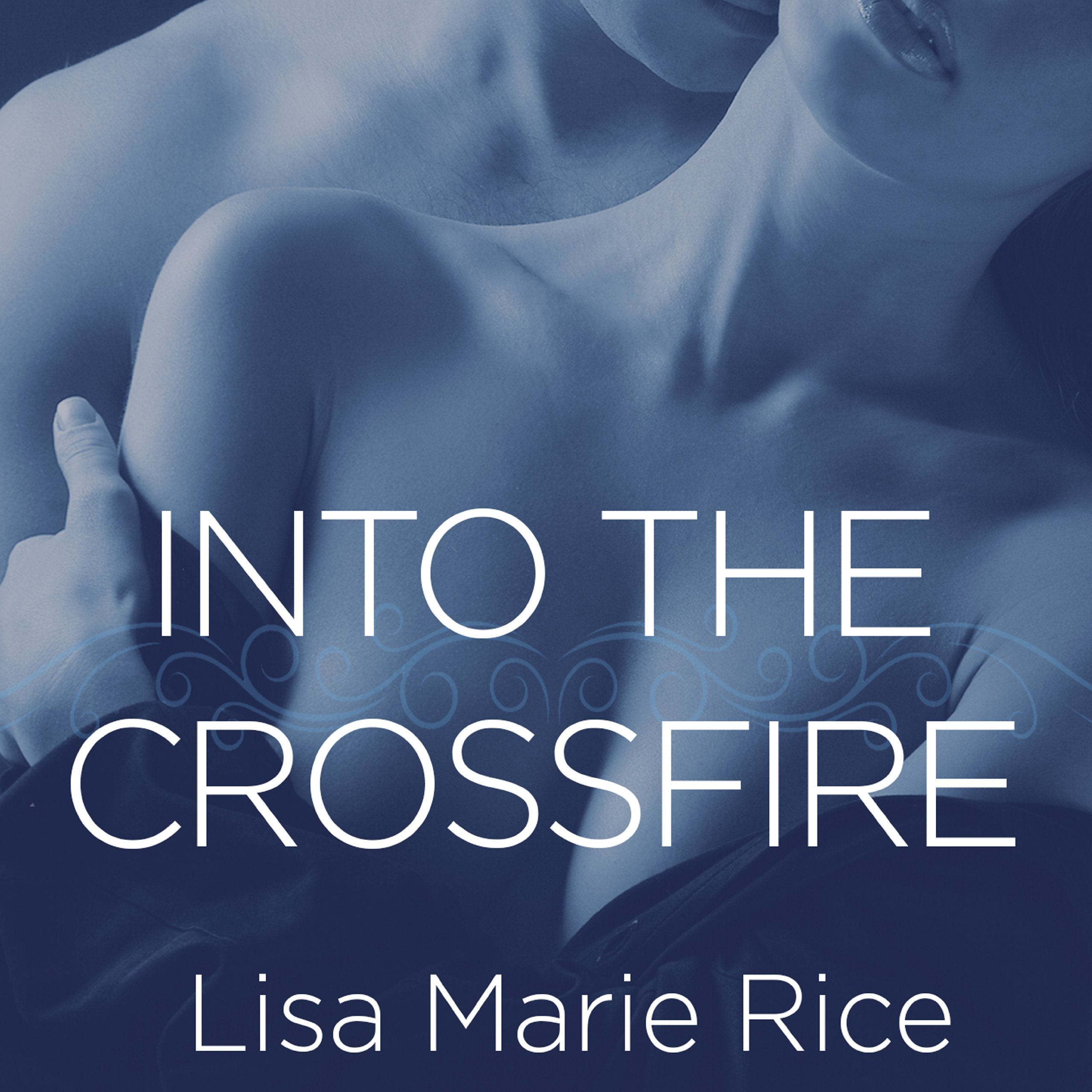 Cover art for Into the Crossfire