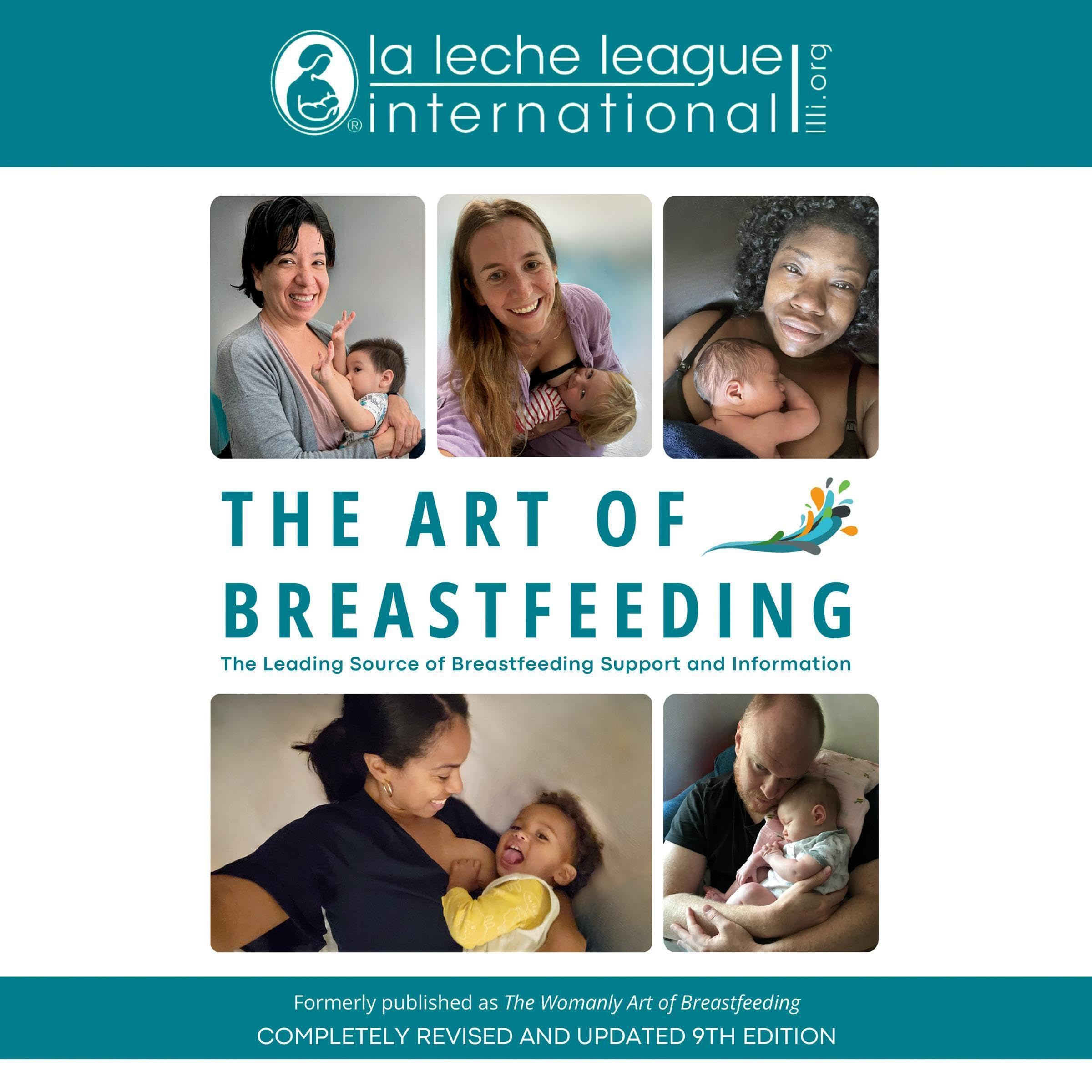The Art of Breastfeeding (Completely Revised and Updated 9th Edition)