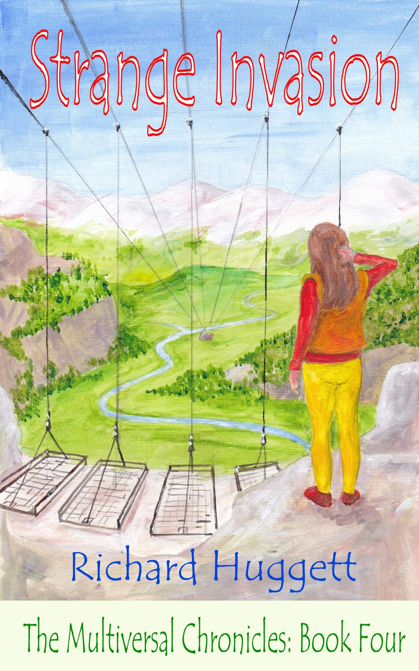 Strange Invasion (The Multiversal Chronicles Book 4)