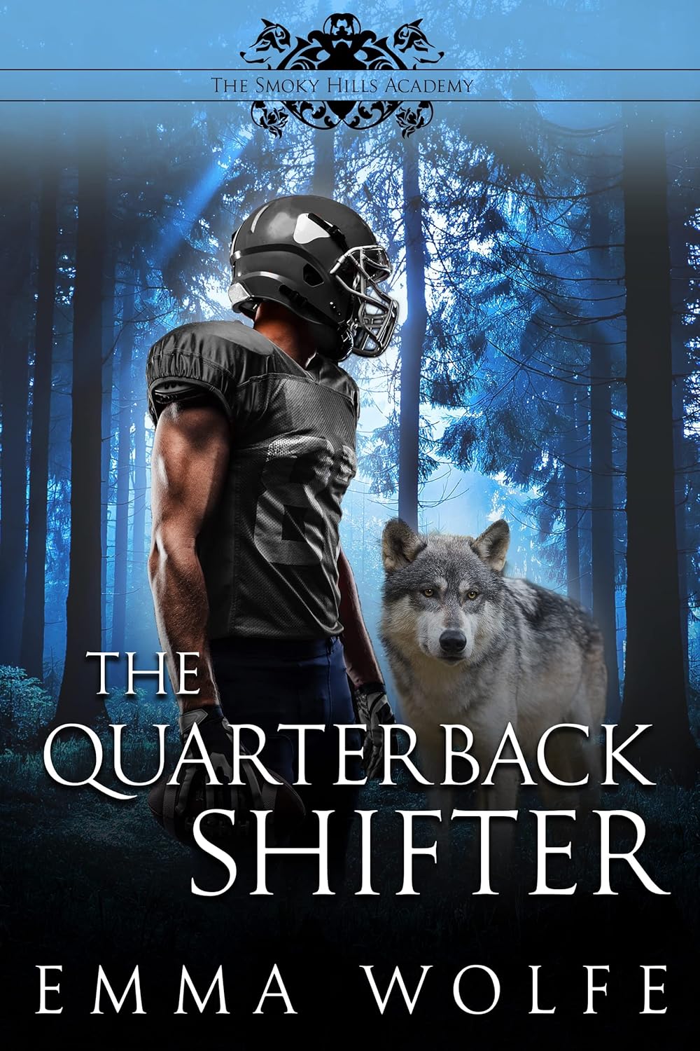 The Quarterback Shifter A Sweet YA Paranormal Romance (The Smoky Hills