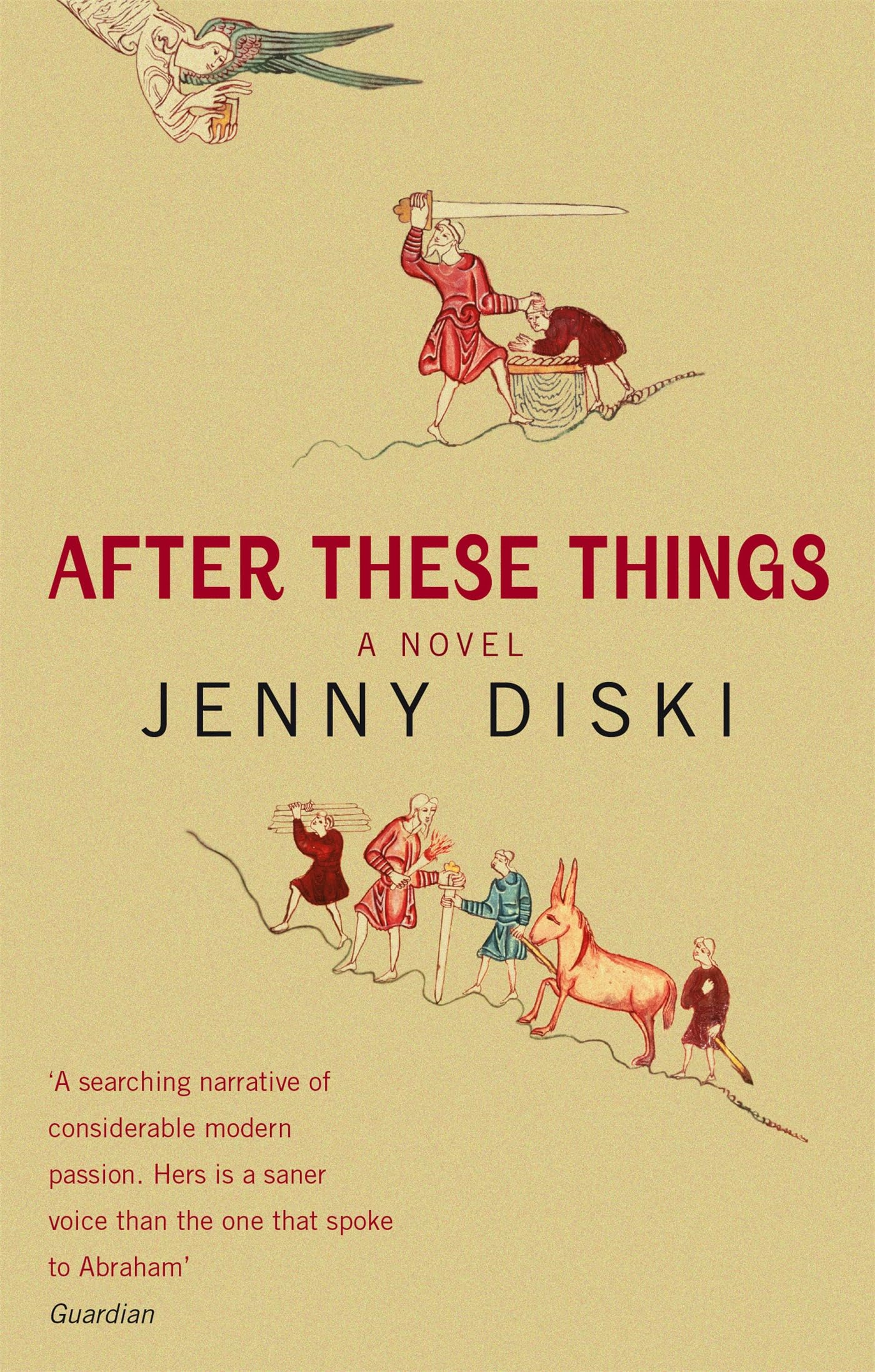 Jenny Diski - After These Things - Novel