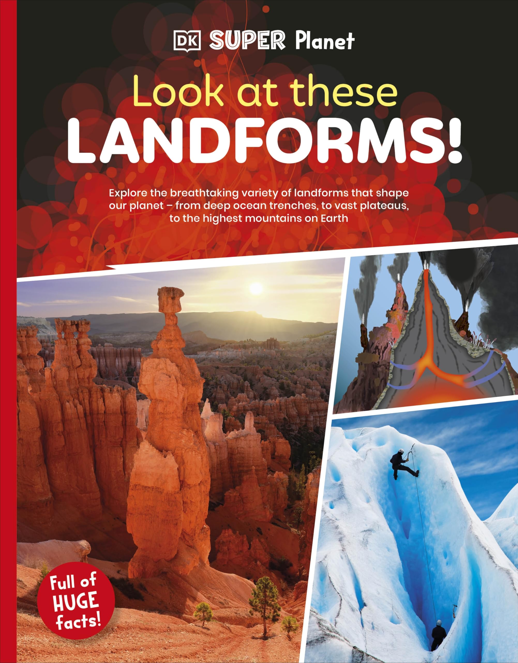 DK Super Planet Look at these Landforms! by DK (Paperback Book)