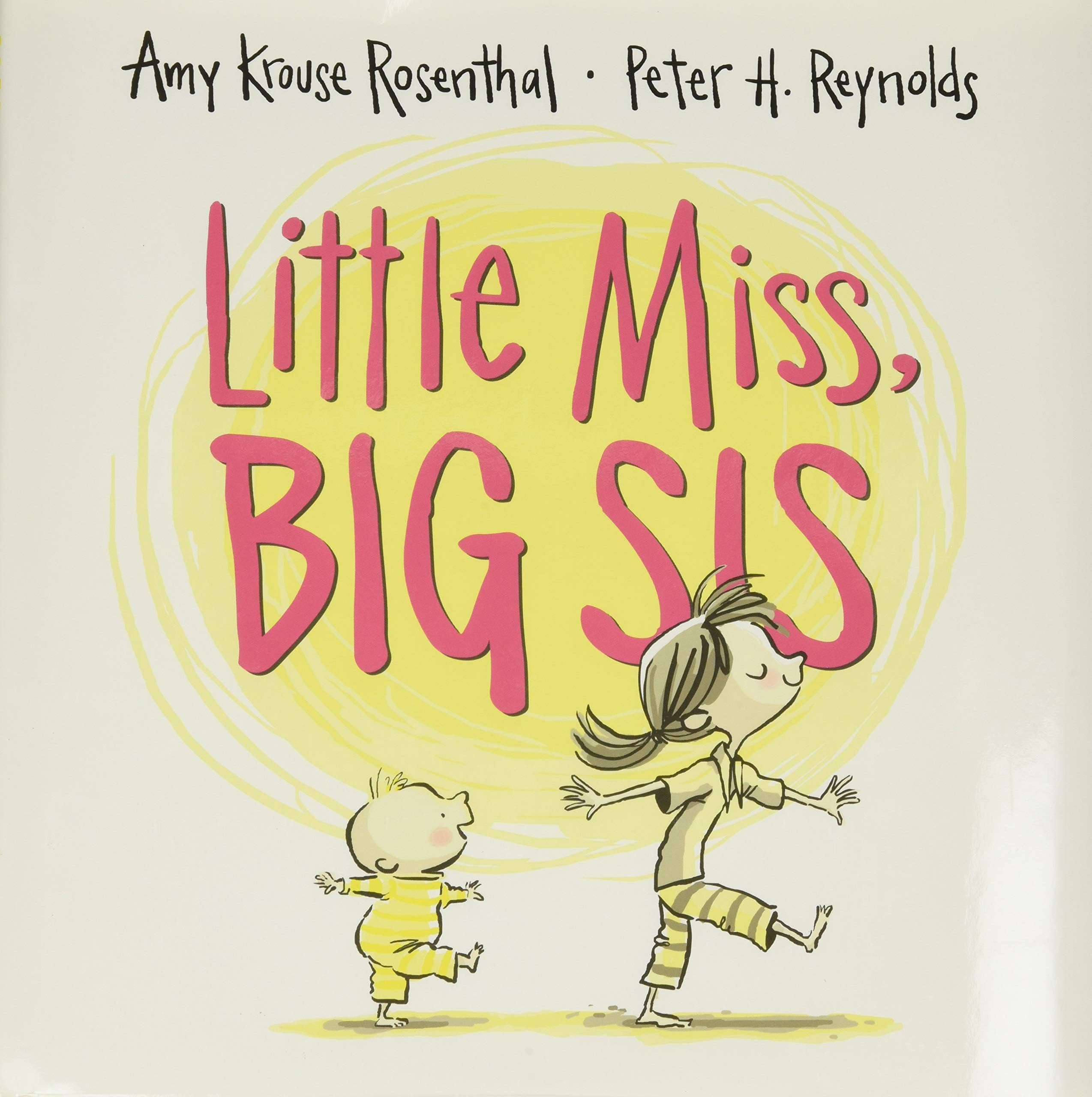 Little Miss, Big Sis Hardcover – Picture Book, 16 Jun. 2015