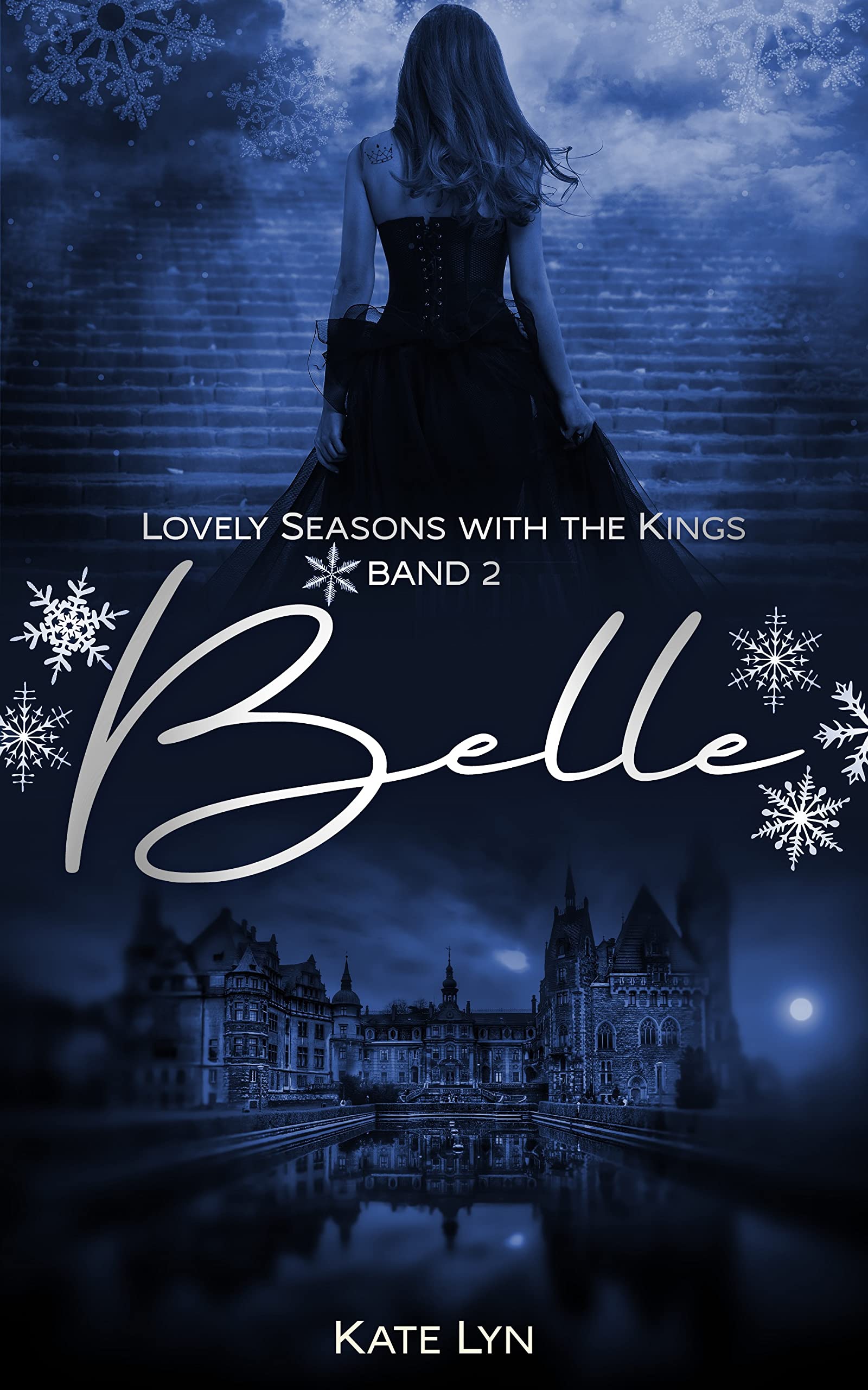 Lovely Seasons With The Kings - Band 2 - Belle: Eine winterlich-komische Liebesgeschichte zum Dahinschmelzen - Second Chance Romance - Friends to Lovers - Exes to Lovers (German Edition)