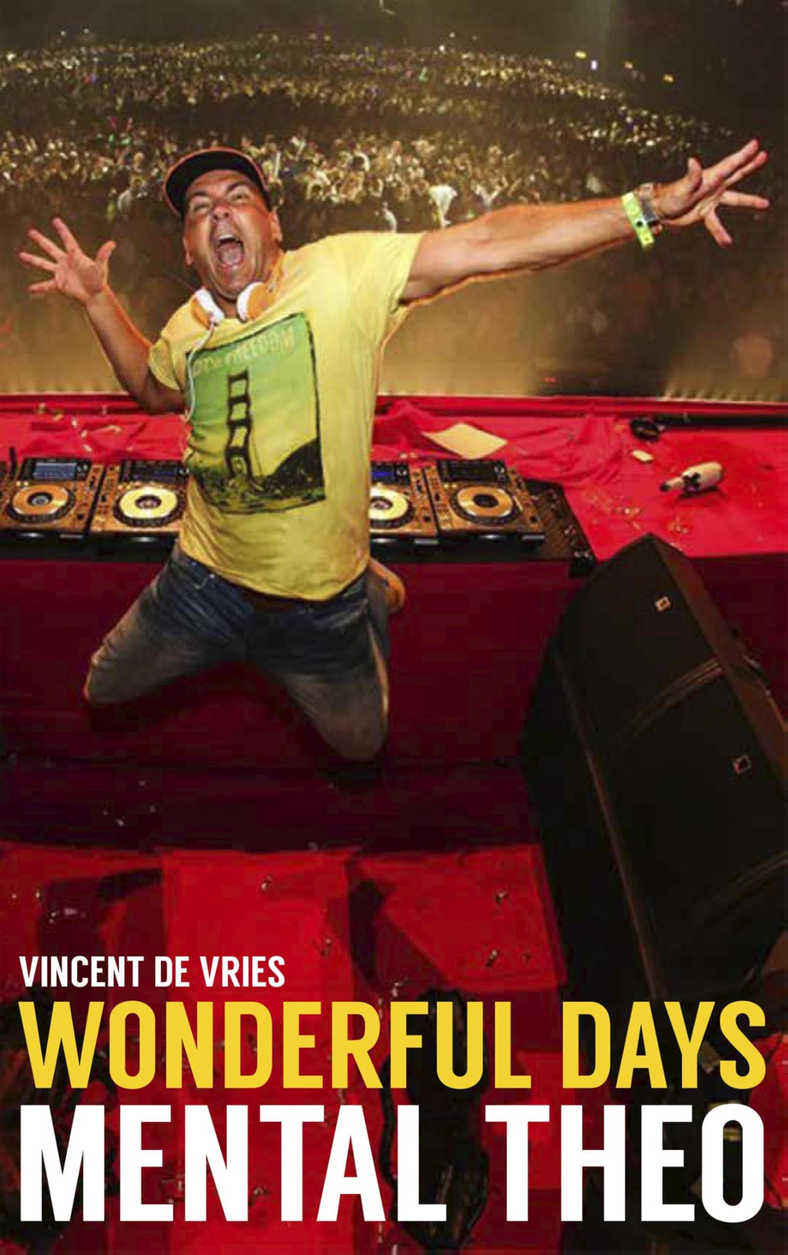 Wonderful days Mental Theo livre musique gabber happy hardcore