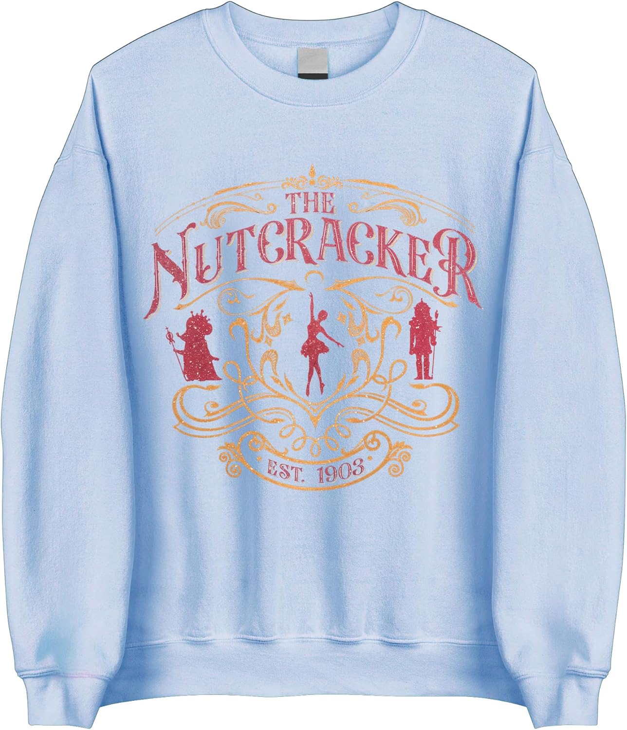 The Nutcracker Season Sweatshirt - Christmas Nutcracker Ballet Crewneck Sweatshirt